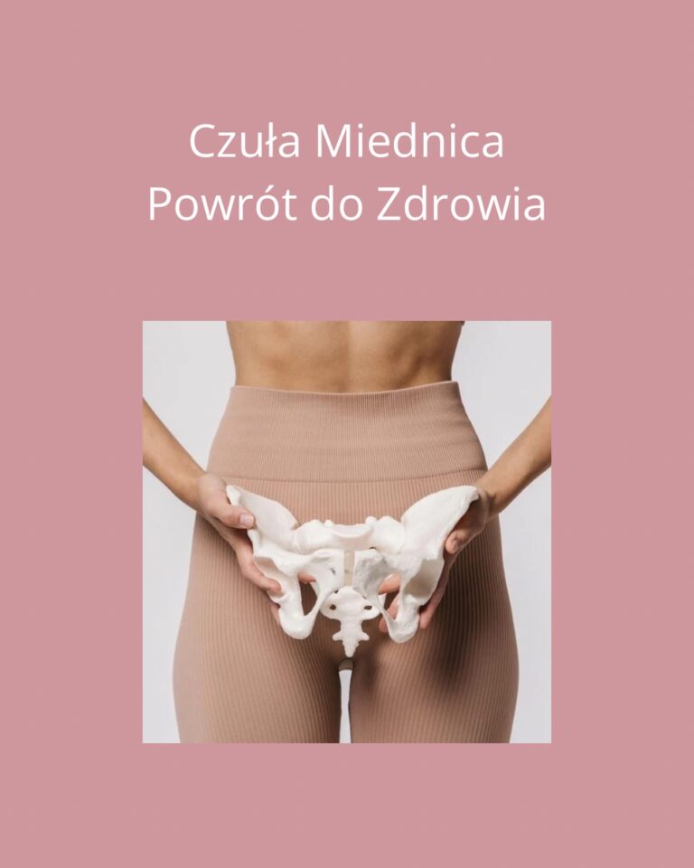 Czuła Miednica - Powrót do Zdrowia